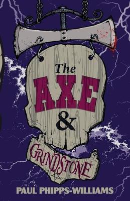 Book cover for The Axe & Grindstone