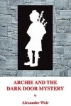 Book cover for Archie and the Dark Door Mystery