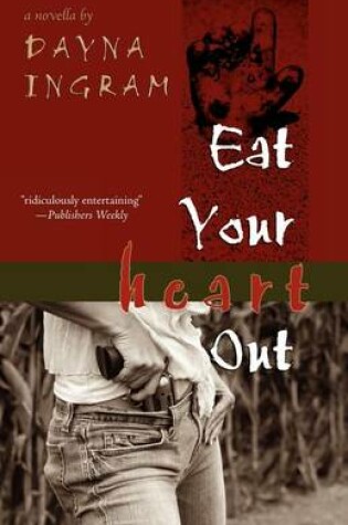 Cover of Eat Your Heart Out