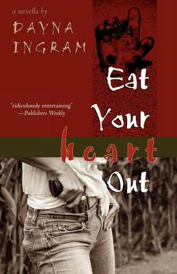 Book cover for Eat Your Heart Out