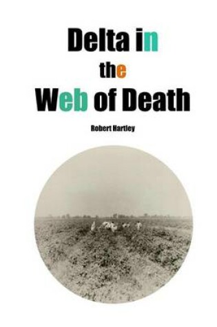 Cover of Delta in the Web of Death