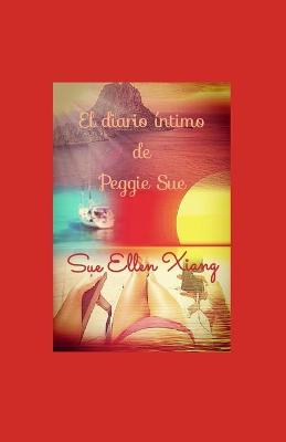 Book cover for El diario íntimo de Peggie Sue