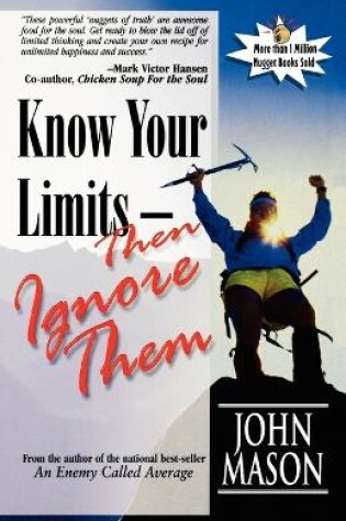 Cover of Know Your Limits-Then Ignore Them