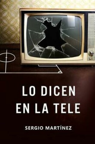 Cover of Lo dicen en la tele