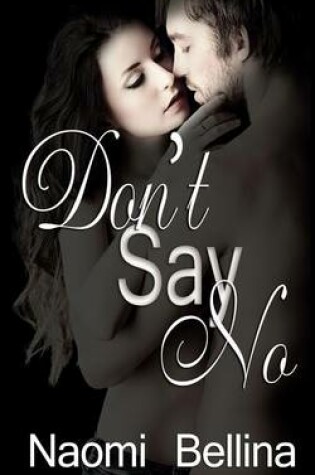 Cover of Don't Say No