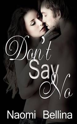 Book cover for Don't Say No