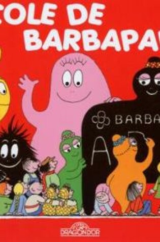 Cover of L'ecole de Barbapapa