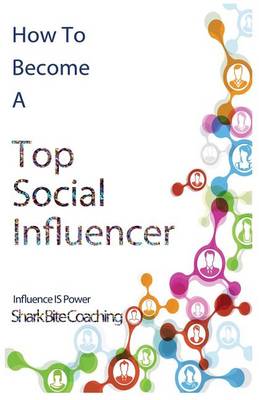 Cover of How to Become A Top Social Influencer