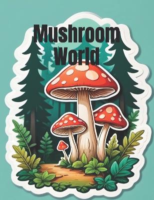 Book cover for Mushroom World