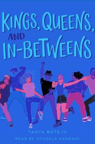 Cover of Kings, Queens, and In-Betweens