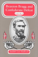 Book cover for Bragg, Braxton and Confederate Defeat v. 2