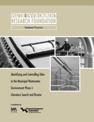 Book cover for Identifying and Controlling Municipal Wastewater Odor Phase I