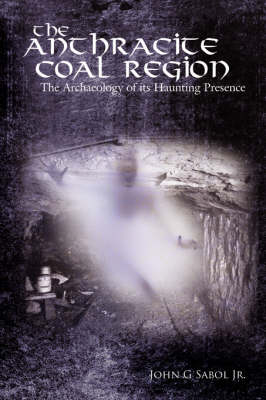 Book cover for The Anthracite Coal Region