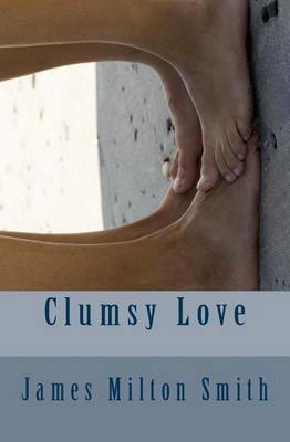 Book cover for Clumsy Love