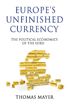 Book cover for Europe’s Unfinished Currency