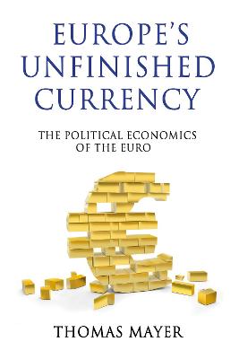 Book cover for Europe’s Unfinished Currency