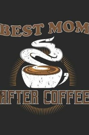 Cover of Best Mom After Coffee