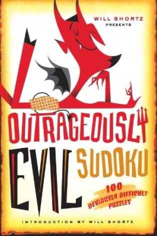 Cover of Outrageously Evil Sudoku