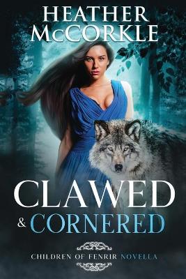Book cover for Clawed & Cornered