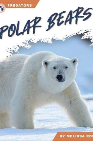 Cover of Predators: Polar Bears