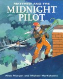 Book cover for Matthew and the Midnight Pilot