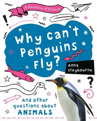 Book cover for Why Can't Penguins Fly?