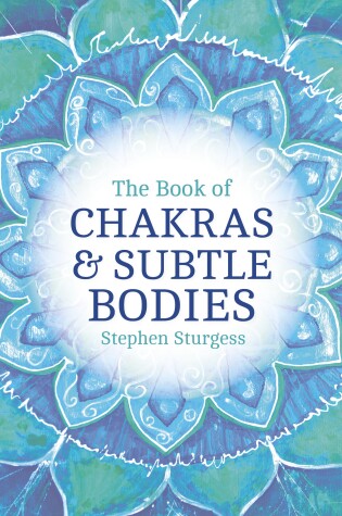 Cover of The Book of Chakras & Subtle Bodies