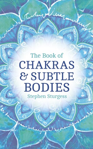 Book cover for The Book of Chakras & Subtle Bodies