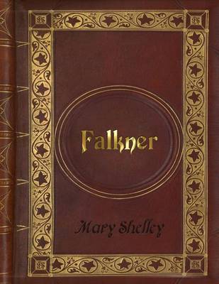 Book cover for Mary Shelley - Falkner