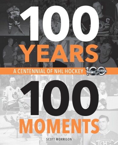 Book cover for 100 Years, 100 Moments