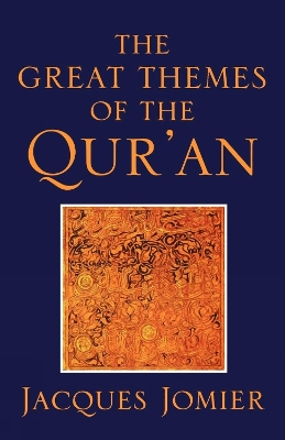 Book cover for The Great Themes of the Qur'an