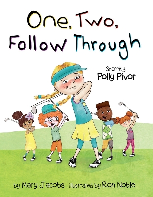 Book cover for One, Two, Follow Through!