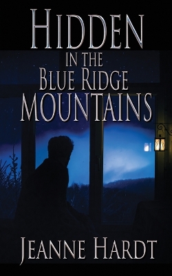 Book cover for Hidden in the Blue Ridge Mountains