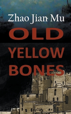 Book cover for Old Yellow Bones