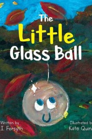 Cover of The Little Glass Ball