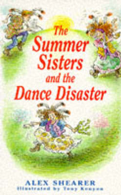 Cover of The Summer Sisters and the Dance Disaster