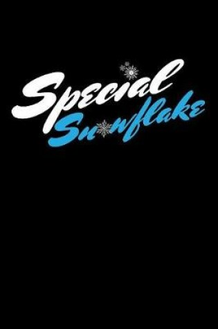 Cover of Special Snowflake