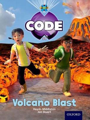 Book cover for Project X Code: Forbidden Valley Volcano Blast