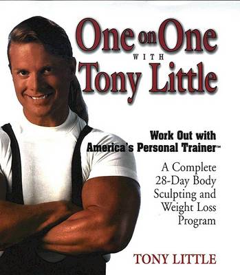 Book cover for One on One with Tony Little