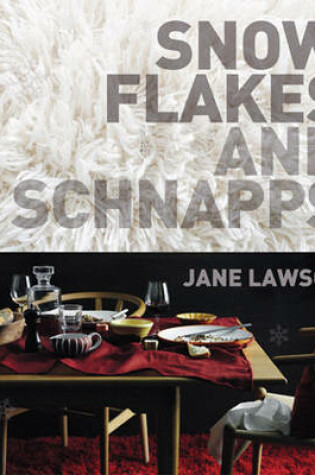 Cover of Snowflakes and Schnapps PB