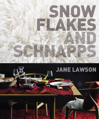 Book cover for Snowflakes and Schnapps PB