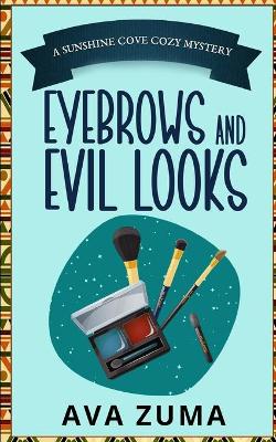 Book cover for Eyebrows and Evil Looks