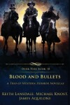 Book cover for Blood and Bullets