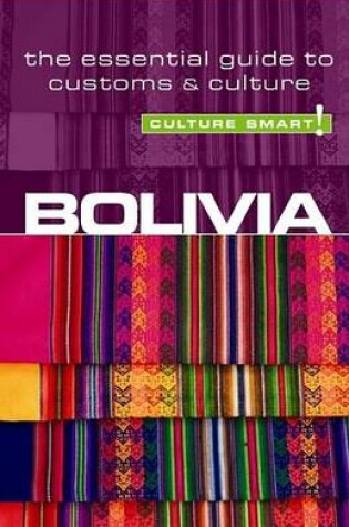 Cover of Bolivia - Culture Smart!