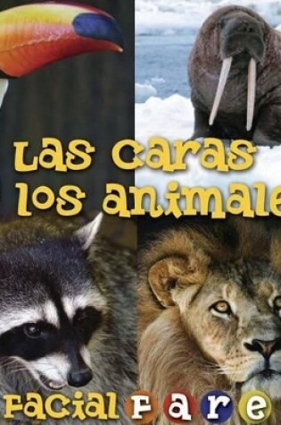 Cover of Las Caras de Los Animales