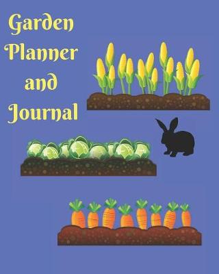 Book cover for Garden Planner Logbook and Journal