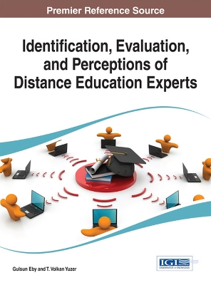 Cover of Identification, Evaluation, and Perceptions of Distance Education Experts