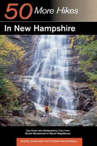 Cover of Explorer's Guide 50 More Hikes in New Hampshire