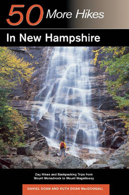 Book cover for Explorer's Guide 50 More Hikes in New Hampshire