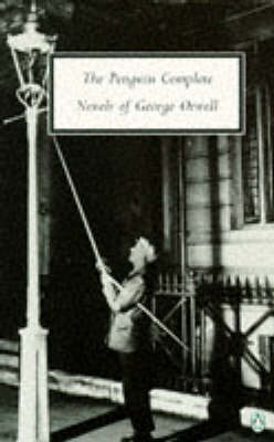 Book cover for The Penguin Complete Novels of George Orwell